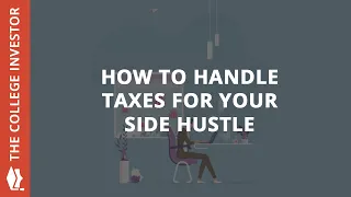 How To Handle Taxes For Your Side Hustle