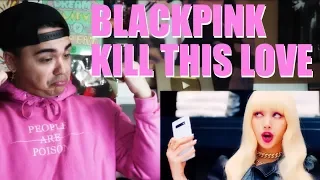 BLACKPINK - 'Kill This Love' MV Reaction [THEY SLAYED MEH]