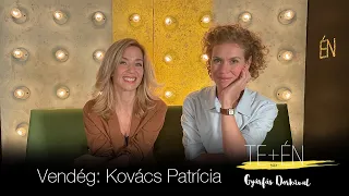 Te+én – Kovács Patrícia