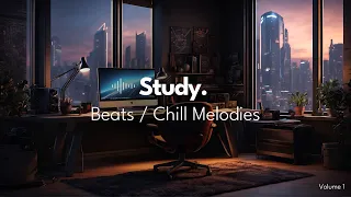 Study Beats & Melodies, Urban Chill Background Music - Vol. 1 | Focus, Anxiety Relief, Reduce Stress