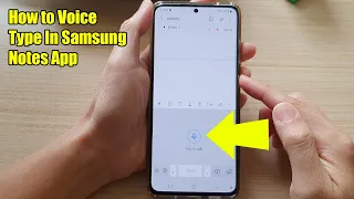 Galaxy S21/Ultra/Plus: How to Voice Type in Samsung Notes App