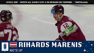 Mic'd Up | Rihards Marenis (Latvia) | 2022 #IIHFWorlds