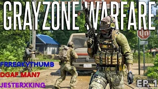 Gray Zone Warfare EP  1