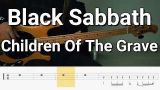 Black Sabbath - Children Of The Grave (Bass Cover) Tabs