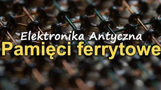 Pamięci ferrytowe [RS Elektronika] #245