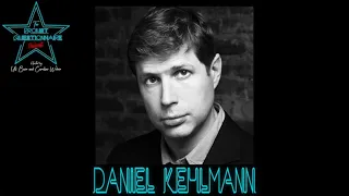 PROUST QUESTIONNAIRE 32: Daniel Kehlmann | Novelist BY ULI BAER & CAROLINE WEBER