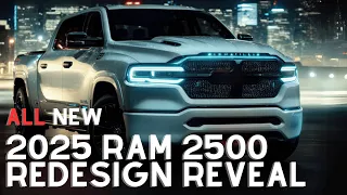 2025 RAM 2500 Redesign Reveal