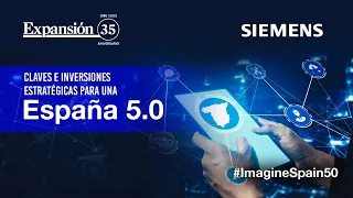 Claves e inversiones estratégicas para una España 5.0