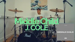 Middle Child - J. Cole - Drum Cover