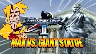 MAX VS. GIANT DANCING STATUE - Hardest Difficulty: Soul Calibur 3 Mission Mode