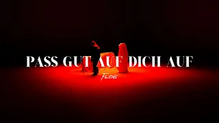 Floe - pass gut auf dich auf (Official Video)