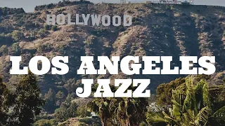 LA Jazz - Los Angeles Jazz Lounge - Smooth Jazz City Lights