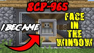 I BECAME SCP-965 THE FACE IN THE WINDOW (HORROR STORIES SCP)