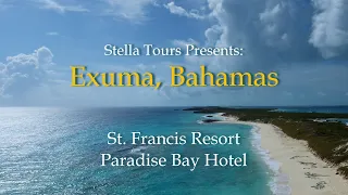 EXUMA BAHAMAS 2021