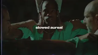 travis scott - sirens (slowed + reverb)