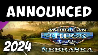 NEW ATS Map DLC Revealed - Nebraska DLC Official Announcement | In 2024 After Kansas