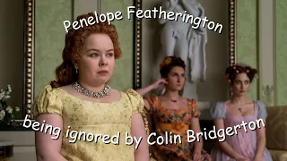 Penelope Featherington being ignored by Colin Bridgerton for 2 seasons straight