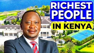 Top 10 RICHEST PEOPLE IN KENYA 2023 - 2024