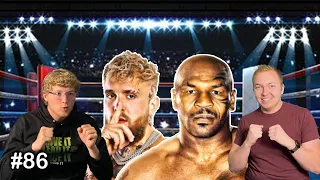 #86 Should Mike Tyson Fight Jake Paul!!