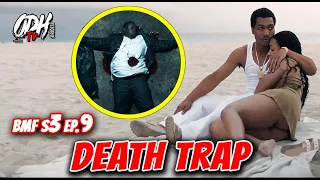 BMF Season 3 Episode 9 Recap Death Trap Review