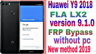 Huawei y9 2018 9.1.0 frp bypass ||Huawei latest model version 9.1.0 frp bypass without pc easily||