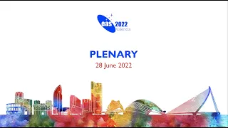 EAS 2022 PLENARY SESSION, Tuesday 28.06.2022