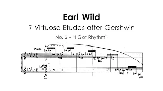 Earl Wild - Etude No. 6 "I Got Rhythm" | 7 Virtuoso Etudes after Gershwin