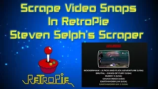 How To Scrape Videos In RetroPie Using Steven Selph's Scraper