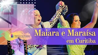 MAIARA E MARAÍSA AO VIVO EM CURITIBA | NOV. 2021