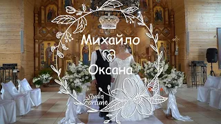 Весільний кліп | Михайло & Оксана | 18.07.2021