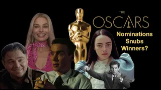 2024 Oscar Nominations: My Thoughts