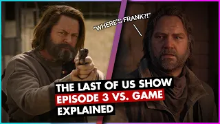 The Last of Us (2023) Episode 3 Show vs. Game Differences Explained