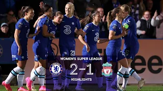 Chelsea 2-1 Liverpool | Highlights | Matchday 17 | Women's Super League 2022/23