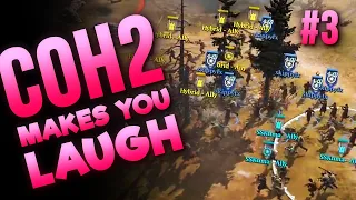 DEATH FROM ABOVE & EVERYWHERE ELSE — CoH2 Makes You Laugh #3