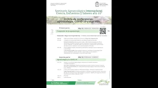 II CICLO DE CONFERENCIAS: AGROECOLOGÍA, COVID 19 Y ALGO MÁS