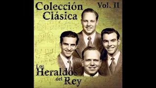 LOS HERALDOS DEL REY - COLECCIÓN CLÁSICA 2 (1949-1961)