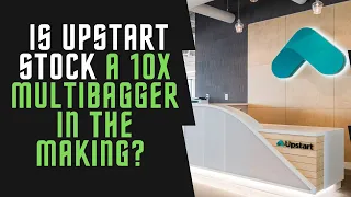 Is Upstart Stock a 10x Multibagger Opportunity ? | UPST Stock