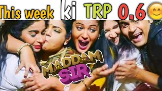 Maddam Sir | This week ki TRP |Again 0.6 | Mon- Fir 10:30 PM SONY SAB.