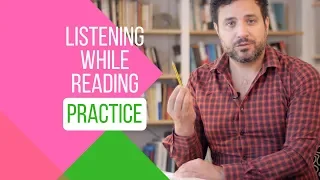 How to Sound Like a Native Speaker - Listening while Reading in Practice - 2/3