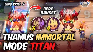 SUMPAH GEDE BANGET !! THAMUZ IMMORTAL MODE TITAN | LING SKILL 2 MAGIC CHESS GAMEPLAY