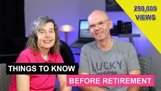 Things We Wished We Knew Before Retirement