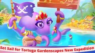 Set Sail for Tortuga Gardenscapes New Expedition | All Hands on Deck