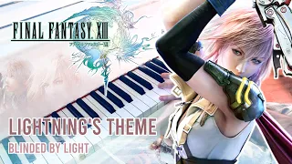 Lightning's Theme ~ Blinded By Light (FINAL FANTASY XIII) ~ Piano Collections cover