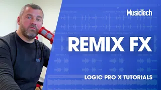 Logic Tips - Remix FX