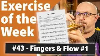 Fingers & Flow #1 for Trumpet | Exercise of the Week #43