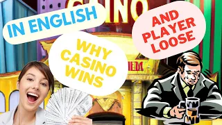 Why people are Losing Money in Casinos? Math of casino games Explained in English | Gamblers mindset