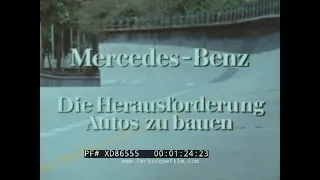 " MERCEDES-BENZ  THE CHALLENGE OF BUILDING CARS " 1980s MERCEDES AUTOMOBILE PROMO FILM  XD86555