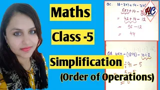 Maths Class 5 Topic - Simplification (Order of Operations) || Maths for class 5 || BODMAS Formula