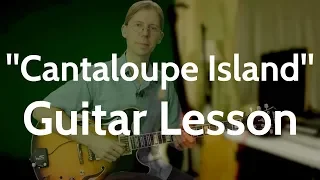 "Cantaloupe Island" (Herbie Hancock) Guitar Lesson