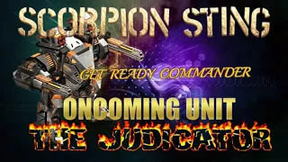 War Commander The Judicator Oncoming Unit /Operation: Scorpion Sting!!